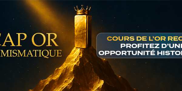 Cap Or numismatique Toulouse vous accompagne pour bénéficier des atouts d'un cours de l'or élevé.
